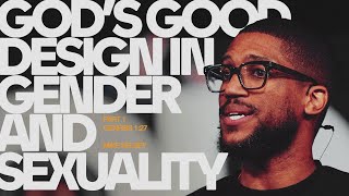 God's Good Design for Gender and Sexuality, Part 1 (Genesis 1:27) | Mike Kelsey
