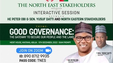 Northeast Stakeholders Interactive Interactive Session With Peter Obi & Datti Baba-Ahmed