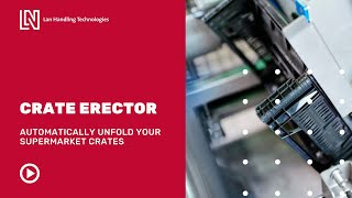 Crate Erector - Kratopzetmachine - Lan Handling Technologies