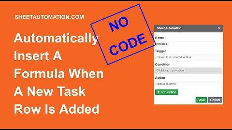 Automatically insert a formula when new row is added in Google Sheets