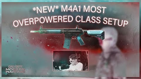 *NEW* M4A1 MOST OVERPOWERED CLASS SETUP IN MODERN WARFARE.. (BEST CLASS!) COD MW Gameplay
