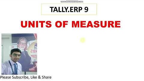 HOW TO CREATE UNIT OF MEASURE IN TALLY ERP.9| TALLY ME UNIT OF MEASURE