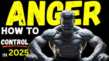 11 Proven Strategies to Control Your Anger Before It Controls You | How to Control Anger Issues?