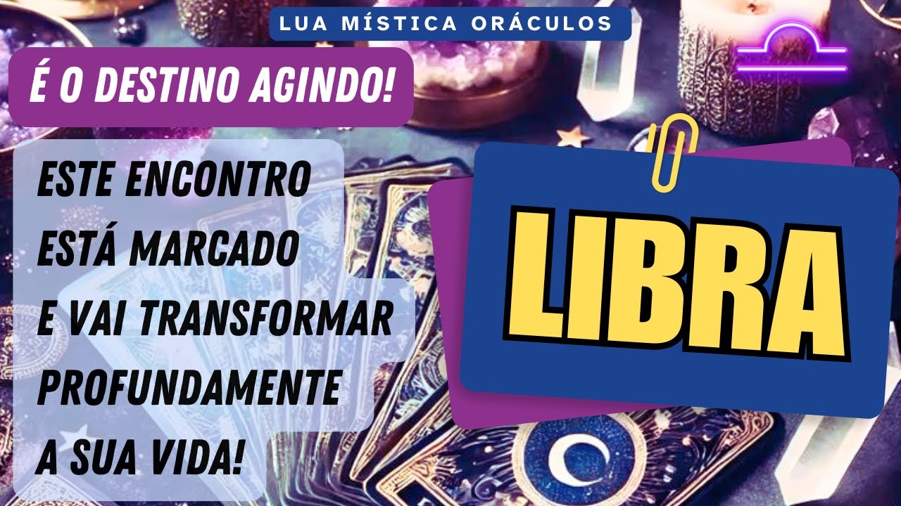 LIBRA ♎️ | ESTE ENCONTRO ESTÁ MARCADO E VAI TRANSFORMAR  SUA VIDA!