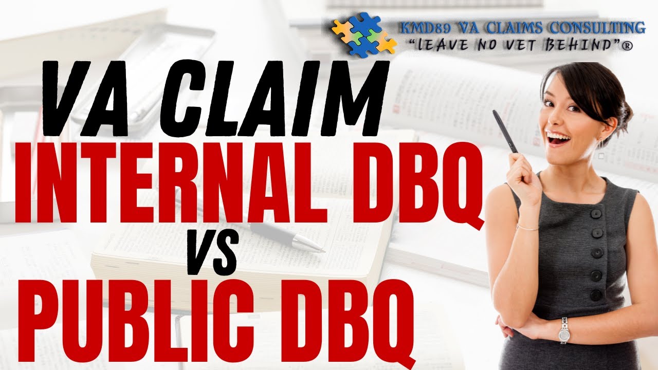 Difference Between A VA Claim Internal DBQ Vs Public DBQ YouTube difference-between-a-va-claim-internal-dbq-vs-public-dbq-youtube