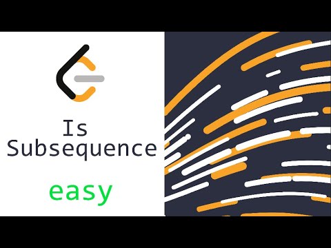 Is Subsequence LeetCode | Solution C++ - YouTube