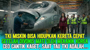 TKI YANG DIREMEHKAN‼️BERHASIL HIDUPKAN KEMBALI MESIN KERETA CEPAT MILIK CEO CANTIK, TERNYATA..