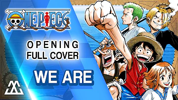 ワンピース Op ウィーアー 歌ってみました One Piece We Are Cover Mp3