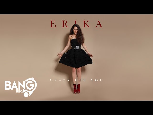 Erika - Crazy For You