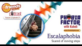 PHOBIA FACTOR WITH KUHELI | Season 2 |  Episode 27 | Escalaphobia