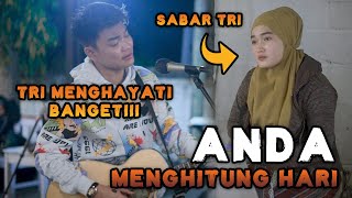 Menghitung Hari 2 - Anda COVER By Tri Suaka