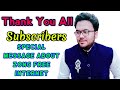 Thank You All Subscribers | Zong Free Internet | and Special Talks ♥