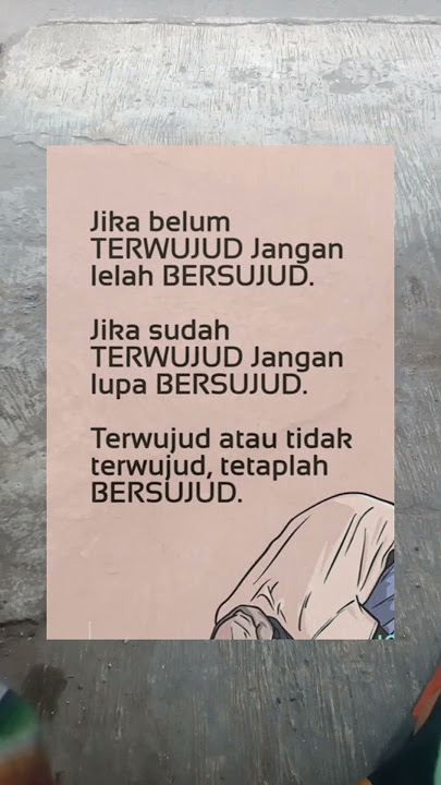 Tetaplah bersujud kepada Allah SWT