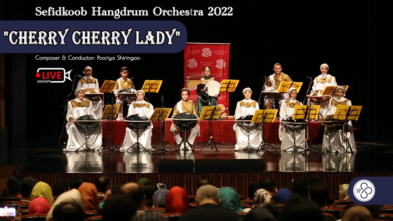 Cherry Cherry Lady | Sefidkoob Handpan Orchestra 2022(cover by handpan)