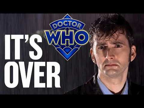 Doctor Who - IT's OVER - Geek Time
