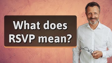 What does RSVP mean?