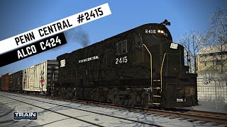 Train Simulator | Alco Century 424 | Penn Central no. 2415