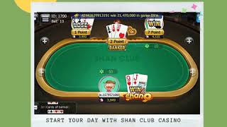 Start your day with Shan Club Casino screenshot 3