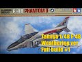 #1 1/48 TAMIYA F-4B parts check for Full build タミヤF-4B製作