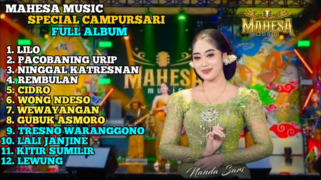 MAHESA MUSIC CAMPURSARI FULL ALBUM || NANDA SARI - LILO