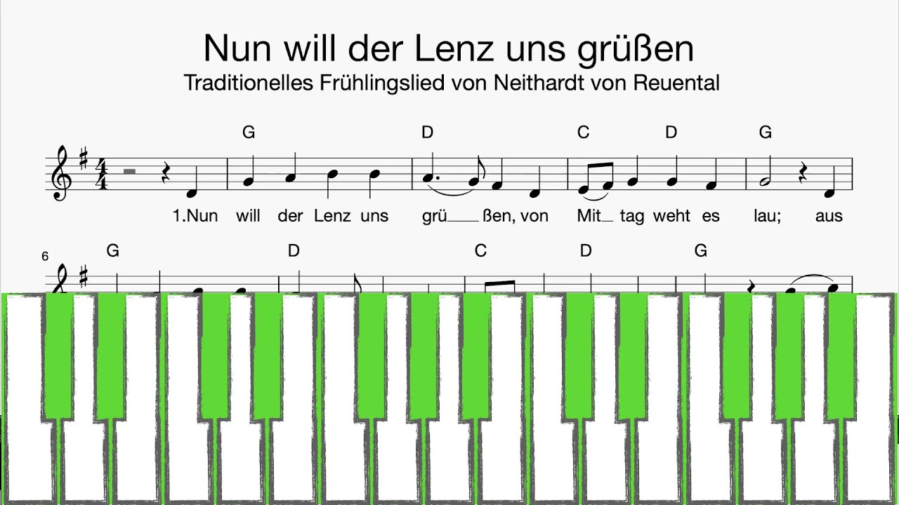 Nun Will Der Lenz Uns Grüßen Akkorde Klavier: Nun will der Lenz uns grüßen (Klaviatur, Melodie, Akkorde