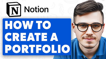 How To Create A Portfolio In Notion [2025 Guide]