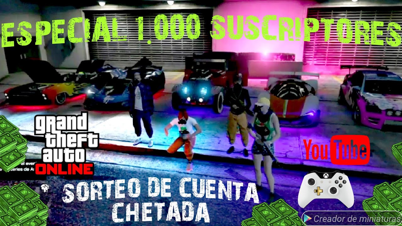 SORTEO DE CUENTA CHETADA ESPECIAL 1.000 SUSCRIPTORES MUCHAS GRACIAS MIS GAMING