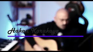 Hakan Karakaya  - Hiç Uyanmasam ( Evdeki Saat / Cover  ) Resimi