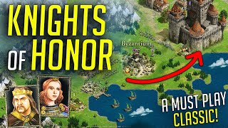 Knights of Honor is a RTS MUST PLAY Classic!