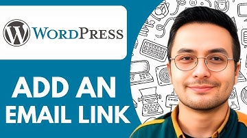 How to Add an Email Link in Wordpress  - 2025 (Simple Tutorial)