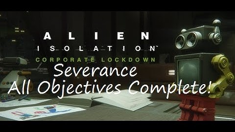 Alien: Isolation - Survivor Mode - Severance (All Objectives!) - XBOX ONE (HD)