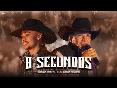 M4Uz feat. Everton Neguinho e Gleydson Rodrigues - 8 Segundos [DVD O Menino que Remixou os Modão]