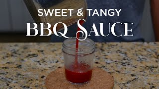 Sweet & Tangy All-Purpose BBQ Sauce | Quick & Easy Recipe
