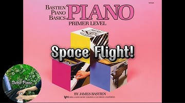 Space Flight! (P22) | Bastien Piano Basics Primer Level