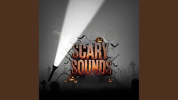 Dark Ghoul in Chapel Sound Effect