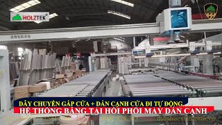 Hệ Thống Hồi Phôi Cửa HOLZTEK – Giải Pháp Dán Cạnh Cửa Công Nghiệp Tự Động, Năng Suất