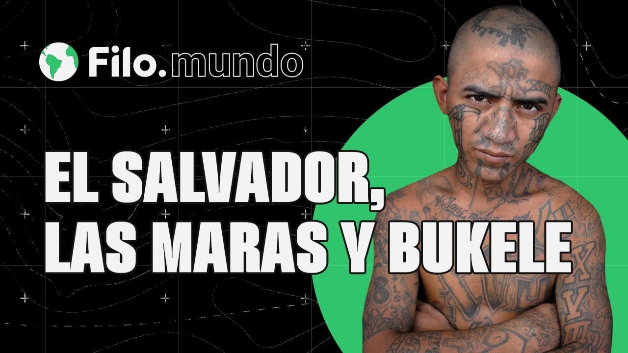 Las Maras vs Bukele ¿Cómo se financian y qué rol juega el presidente de El Salvador?
