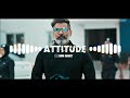 Attitude ringtone  bgm addict