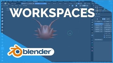 7.Workspaces  Blender   basic Fundamentals
