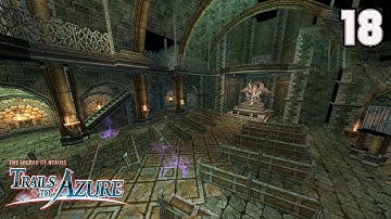 The Legend of Heroes: Trails to Azure | Story Playthrough - 18 (Chapter - 2)