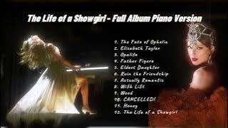 The Life of a Showgirl - Taylor Swift (Full Album Piano Version | Chill, Study, Relax)