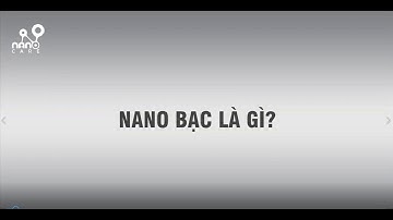 Nanosilver và cơ chế diệt khuẩn của Nano Bạc