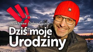 😀 Dziś są Moje Urodziny 🥳