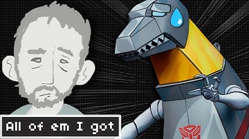 All of em I Got - Transformers | Grimlock
