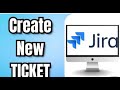 Create Bug Live JIRA Board