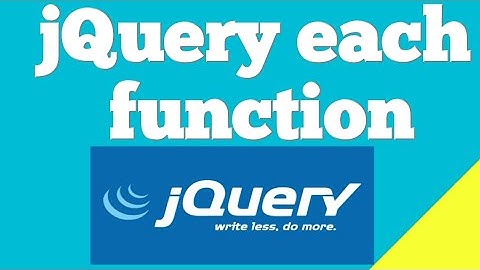 Jquery  each function | jQuery iterate over elements
