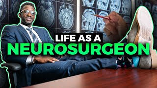 Life as a Neurosurgeon