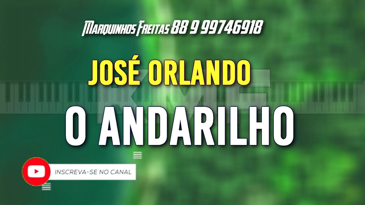 José Orlando O andarilho Karaokê