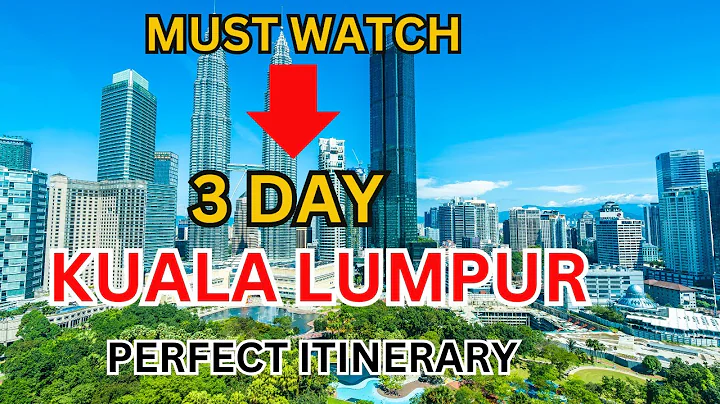 How to Spend 3 Days in KUALA LUMPUR Malaysia:The Perfect Travel Itinerary#malasia#TRAVEL#kualalampur