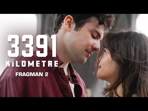 3391 Kilometre - Bir Uzak Mesafe Aşkı | Fragman 2